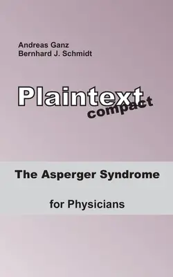 Das Asperger-Syndrom für Mediziner - The Asperger Syndrome for Physicians