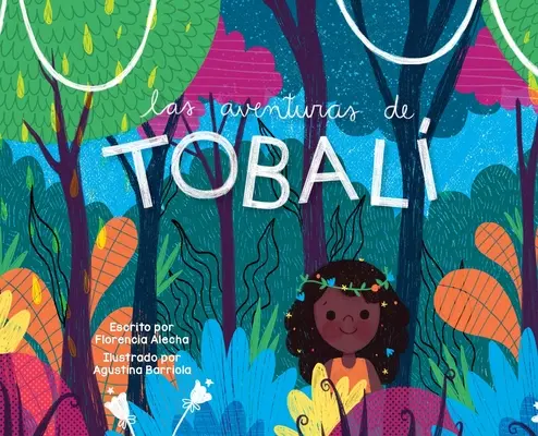Die Abenteuer von Tobali - Las Aventuras de Tobali