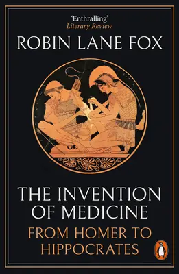 Die Erfindung der Medizin - von Homer bis Hippokrates - Invention of Medicine - From Homer to Hippocrates