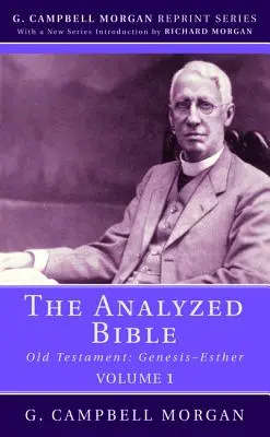 Die analysierte Bibel, Band 1 - The Analyzed Bible, Volume 1