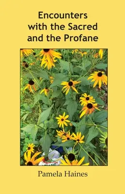 Begegnungen mit dem Sakralen und dem Profanen - Encounters with the Sacred and the Profane