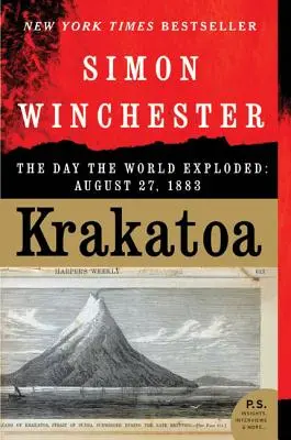 Krakatoa: Der Tag, an dem die Welt explodierte: 27. August 1883 - Krakatoa: The Day the World Exploded: August 27, 1883