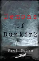 Dämonen von Dünkirchen - Demons of Dunkirk