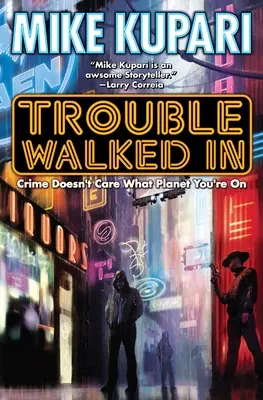 Der Ärger ist da - Trouble Walked in