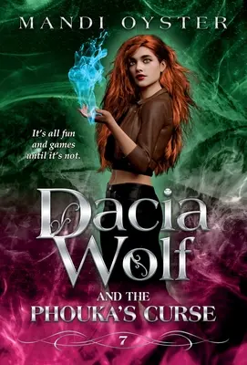 Dacia Wolf und der Fluch des Phouka: Ein modernes magisches Märchen - Dacia Wolf & the Phouka's Curse: A modern magical fairytale