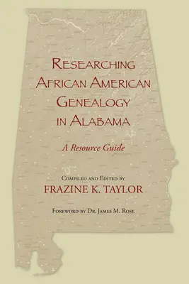 Afroamerikanische Ahnenforschung in Alabama - Researching African American Genealogy in Alabama