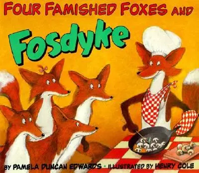 Vier verhungerte Füchse und Fosdyke - Four Famished Foxes and Fosdyke