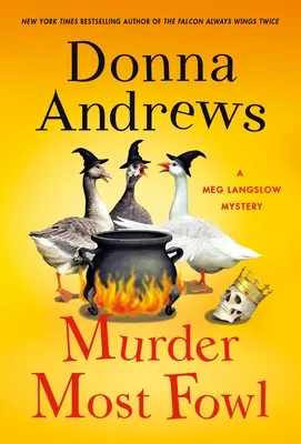 Murder Most Fowl: Ein Meg Langslow-Krimi - Murder Most Fowl: A Meg Langslow Mystery