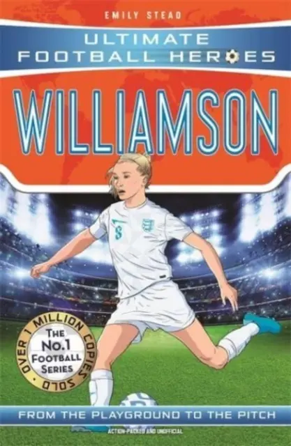 Leah Williamson (Ultimative Fußballhelden - Die Fußballserie Nr. 1): Sammle sie alle! - Leah Williamson (Ultimate Football Heroes - The No.1 football series): Collect Them All!