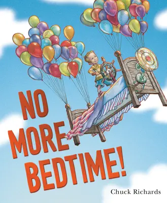 Keine Schlafenszeit mehr! - No More Bedtime!