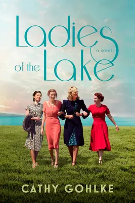 Die Damen vom See - Ladies of the Lake