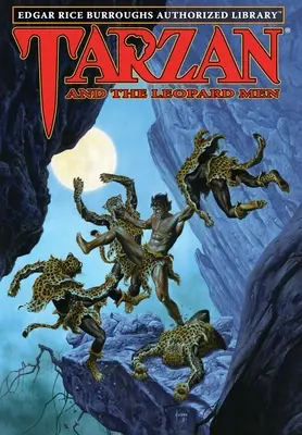 Tarzan und die Leopardenmenschen: Edgar Rice Burroughs Autorisierte Bibliothek - Tarzan and the Leopard Men: Edgar Rice Burroughs Authorized Library