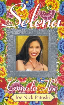 Selena: Die Blumen der Liebe - Selena: Como La Flor