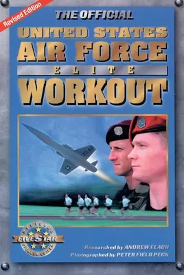 Offizielles Training der United States Air Force Elite - Official United States Air Force Elite Workout