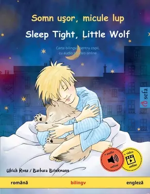 Somn uşor, micule lup - Schlaf gut, kleiner Wolf (romnă - engleză) - Somn uşor, micule lup - Sleep Tight, Little Wolf (romnă - engleză)