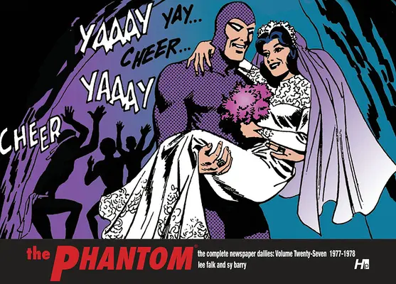 Das Phantom die kompletten Tageszeitungen Band 27: 1977-1978 - The Phantom the Complete Dailies Volume 27: 1977-1978