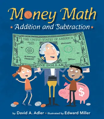 Geld und Mathematik: Addition und Subtraktion - Money Math: Addition and Subtraction