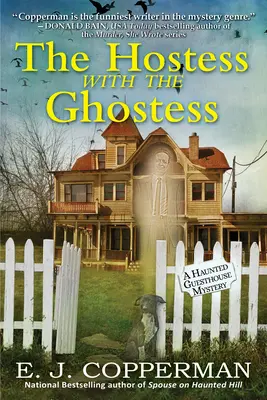 Die Gastgeberin mit der Geisterfrau - Ein Spukhausgeheimnis - Hostess With The Ghostess - A Haunted Guesthouse Mystery