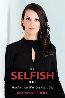 Die egoistische Stunde - The Selfish Hour