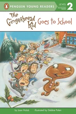 Das Lebkuchen-Kind geht zur Schule - The Gingerbread Kid Goes to School