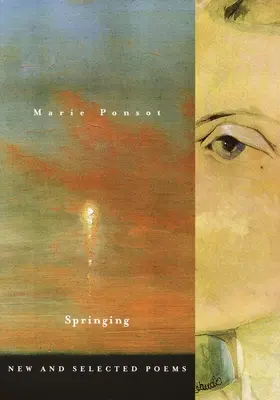 Springen: Neue und ausgewählte Gedichte - Springing: New and Selected Poems