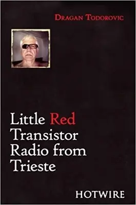 Das kleine rote Transistorradio aus Triest - Little Red Transistor Radio from Trieste