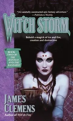 Wit'ch Storm: Buch Zwei der Geächteten und Verbannten - Wit'ch Storm: Book Two of the Banned and the Banished