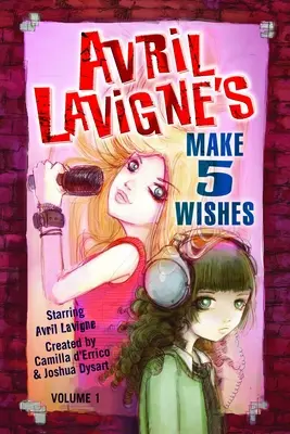 Avril Lavigne's Make 5 Wishes Band 1 - Avril Lavigne's Make 5 Wishes Volume 1