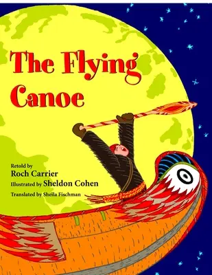 Das fliegende Kanu - The Flying Canoe