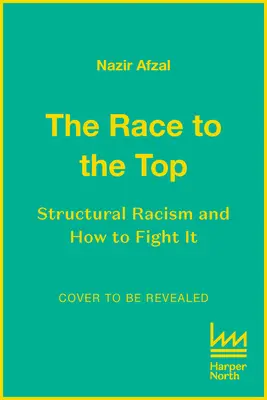Der Wettlauf an die Spitze: Struktureller Rassismus und wie man ihn bekämpft - The Race to the Top: Structural Racism and How to Fight It