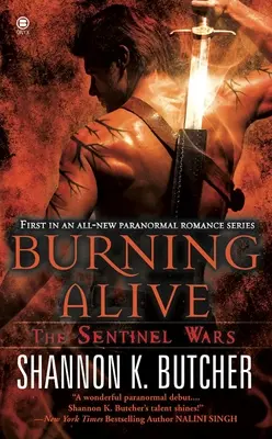 Lebendig verbrennen: Die Sentinel-Kriege - Burning Alive: The Sentinel Wars