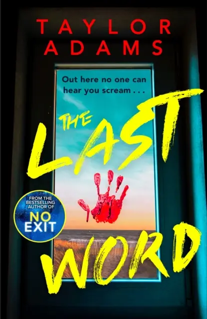 Last Word - ein absolut fesselnder und gruseliger Spannungsthriller vom TikTok-Bestseller des Jahres 2023 - Last Word - an utterly addictive and spine-chilling suspense thriller from the TikTok bestseller for 2023