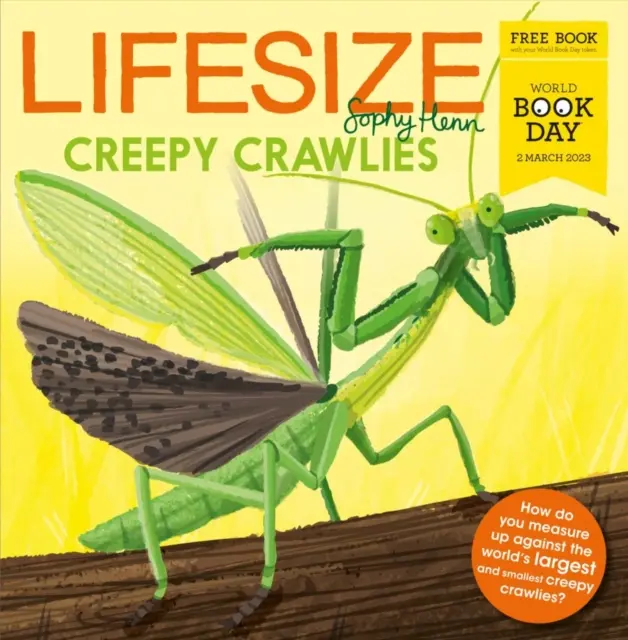 Lifesize Creepy Crawlies - Welttag des Buches 2023 - Lifesize Creepy Crawlies - World Book Day 2023