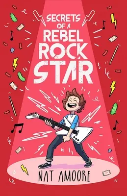 Geheimnisse eines rebellischen Rockstars - Secrets of a Rebel Rock Star