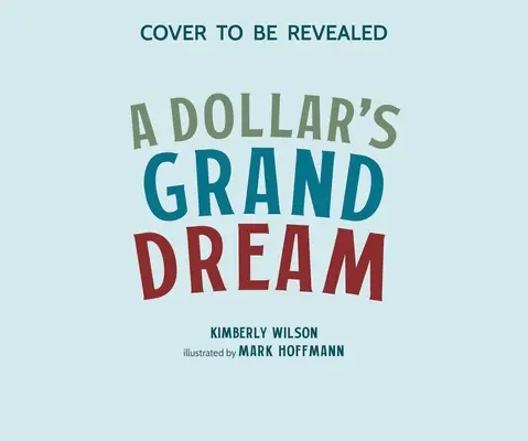 Der große Traum eines Dollars - A Dollar's Grand Dream