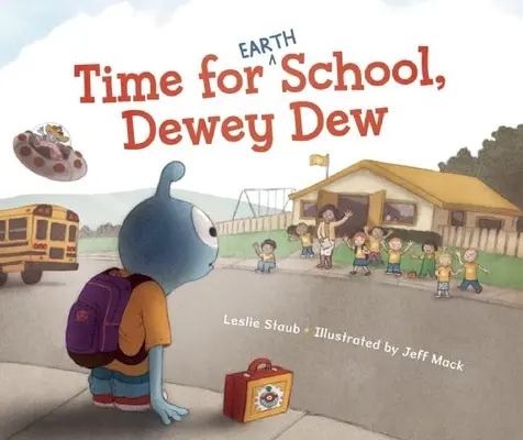 Zeit für die (Erd-)Schule, Dewey Dew - Time for (Earth) School, Dewey Dew