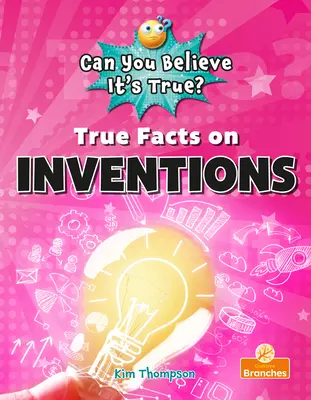 Wahre Fakten über Erfindungen - True Facts on Inventions