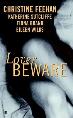 Geliebte Beware - Lover Beware