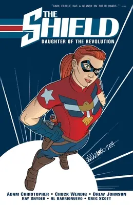 The Shield, Band 1: Tochter der Revolution - The Shield, Vol. 1: Daughter of the Revolution