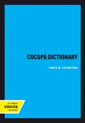 Cocopa-Wörterbuch: Band 114 - Cocopa Dictionary: Volume 114