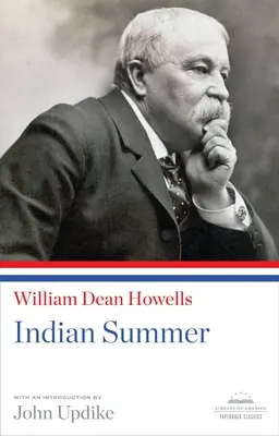 Indian Summer: Ein Taschenbuchklassiker der Library of America - Indian Summer: A Library of America Paperback Classic