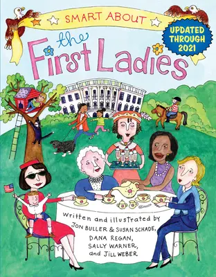 Kluges über die First Ladies: Klug in die Geschichte - Smart about the First Ladies: Smart about History