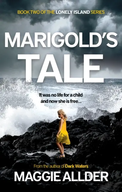 Marigold's Tale - Buch 2 der Lonely Island Serie - Marigold's Tale - Book 2 of the Lonely Island Series