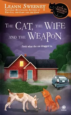 Die Katze, die Ehefrau und die Waffe - The Cat, the Wife and the Weapon