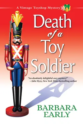 Der Tod eines Spielzeugsoldaten - ein altes Spielzeugladengeheimnis - Death Of A Toy Soldier - A Vintage Toy Shop Mystery