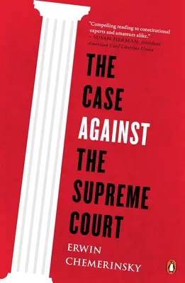 Der Fall gegen den Obersten Gerichtshof - The Case Against the Supreme Court