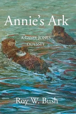 Annies Arche: Eine Casey-Jones-Odyssee - Annie's Ark: A Casey Jones Odyssey