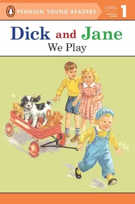 Dick und Jane: Wir spielen - Dick and Jane: We Play