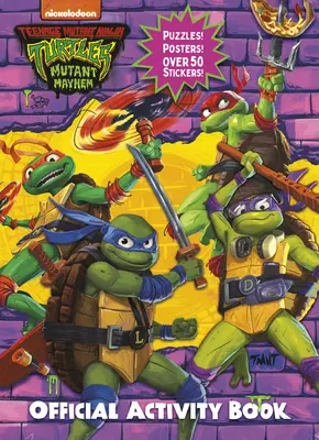 Teenage Mutant Ninja Turtles: Mutant Mayhem: Offizielles Activity-Buch - Teenage Mutant Ninja Turtles: Mutant Mayhem: Official Activity Book