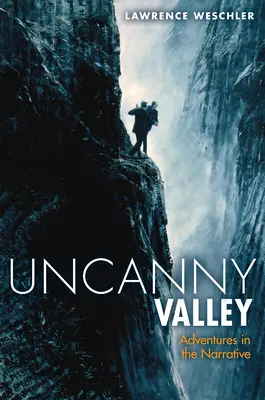 Uncanny Valley - Abenteuer in der Erzählung - Uncanny Valley - Adventures in the Narrative